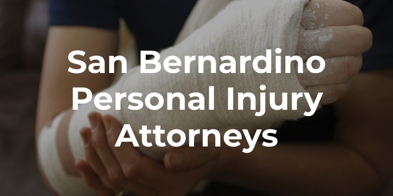 san bernardino personal injury lawyer